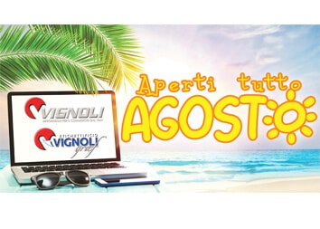 2020 - VIGNOLI - APERTI TUTTO AGOSTO!